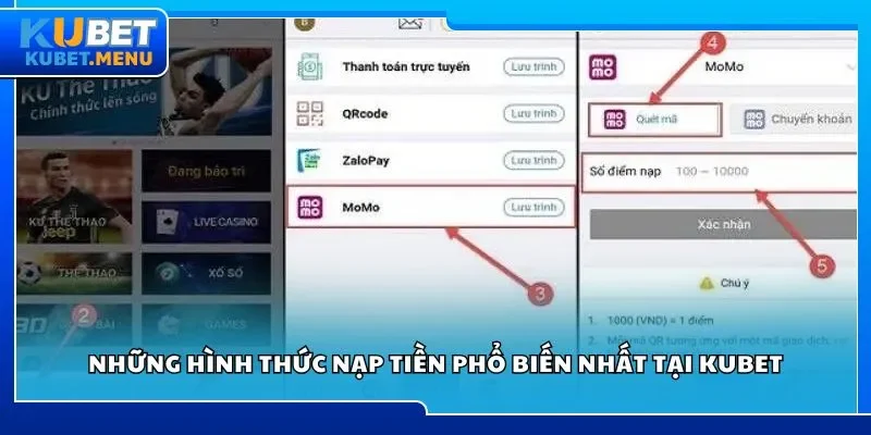 Những hình thức nạp tiền phổ biến nhất tại Kubet